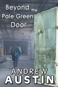  Andrew Austin - Beyond the Pale Green Door.