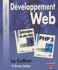 Andrew-B King et Leon Atkinson - Développement Web Coffret en 2 volumes : Tome 1, PHP 5 ; Tome 2, Optimisation de sites Web.