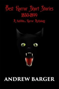 Best Horror Short Stories 1850-1899: A 66a6le Horror Anthology