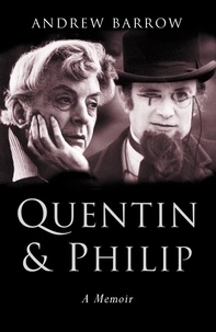 Andrew Barrow - Quentin and Philip - A Double Portrait.
