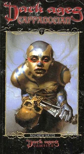 Dark Ages Clan Novel Cappadocian - Book 3 of the Dark Ages Clan Novel Saga