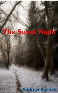The Sweet Night