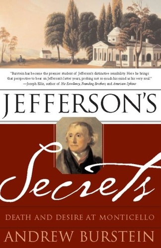 Jefferson's Secrets. Death and Desire at Monticello