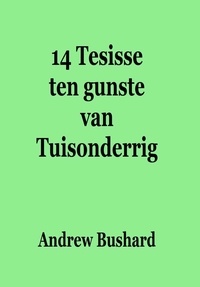  Andrew Bushard - 14 Tesisse ten gunste van Tuisonderrig.