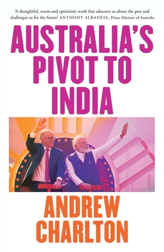 Australia's Pivot to India de Andrew Charlton - ePub - Ebooks - Decitre