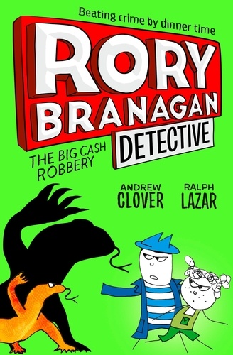 Andrew Clover et Ralph Lazar - The Big Cash Robbery.