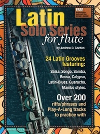 Andrew D. Gordon - Latin Solo Series for Flute - Latin Solo Series.