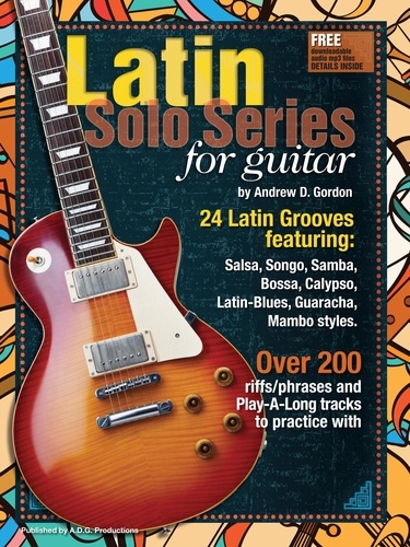  Andrew D. Gordon - Latin Solo Series for Guitar - Latin Solo Series.