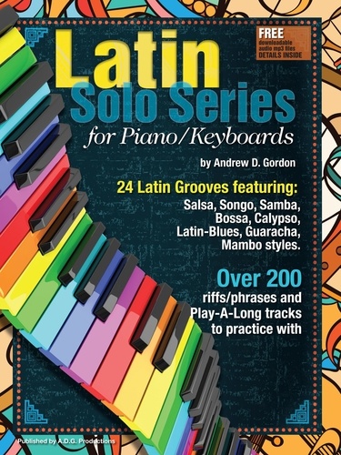  Andrew D. Gordon - Latin Solo Series for Piano/Keyboards - Latin Solo Series.