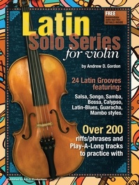  Andrew D. Gordon - Latin Solo Series for Violin - Latin Solo Series.
