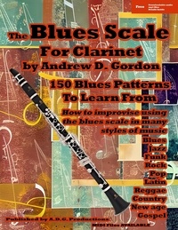  Andrew D. Gordon - The Blues Scale for Clarinet.