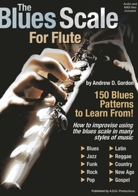  Andrew D. Gordon - The Blues Scale for Flute - The Blues Scale.