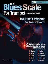  Andrew D. Gordon - The Blues Scale for Trumpet - The Blues Scale.