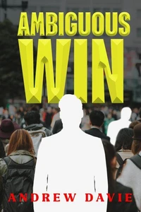 Ambiguous Win