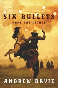 Six Bullets: None The Richer