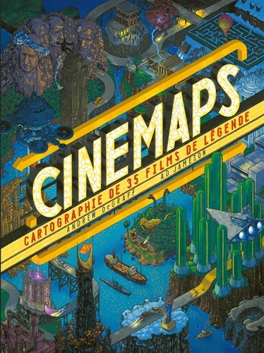 Cinemaps. Cartographie de 35 films de légende