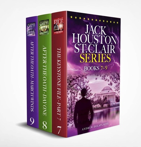  Andrew Delaplaine - Jack Houston St. Clair Series (Books 7-9) - A Jack Houston St. Clair Thriller.