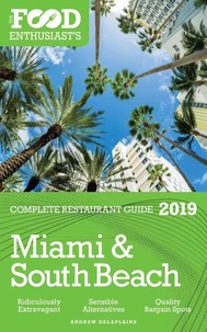 Miami &amp; South Beach - 2019