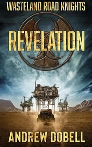  Andrew Dobell - Revelation - Wasteland Road Knights, #3.