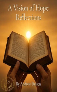 A Vision of Hope: Reflections