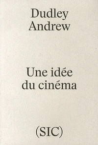 Une idée du cinéma