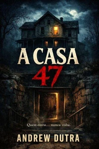 A Casa 47