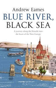 Andrew Eames - Blue River, Black Sea.