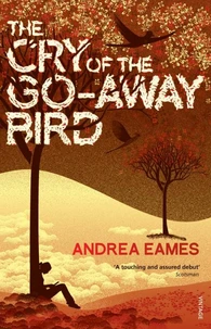The Cry of the Go-Away Bird