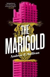 Andrew F. Sullivan - The Marigold.