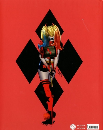 Harley Quinn, l'histoire démente d'une nouvelle icône. Avec 1 print exclusif d'Amanda Conner