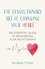 The Revolutionary Art of Changing Your Heart. An essential guide to recharging your relationship
