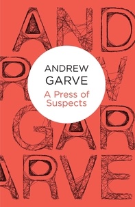 Andrew Garve - A Press of Suspects.
