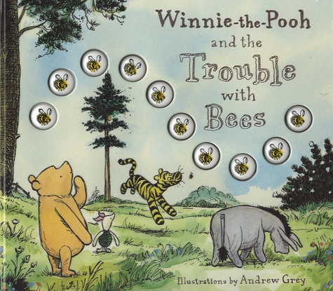 Andrew Grey - Winnie-the-Pooh and the Trouble with Bees.