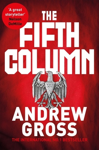 Andrew Gross - The Fifth Column.