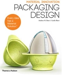 Andrew-H Dent - Material Innovation - Packaging Design.