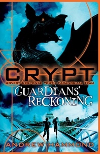 Andrew Hammond - CRYPT: Guardians' Reckoning.