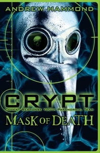 Andrew Hammond - CRYPT: Mask of Death.