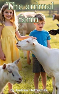 The Animal Farm