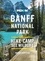 Moon Banff National Park. Scenic Drives, Wildlife, Hiking &amp; Skiing