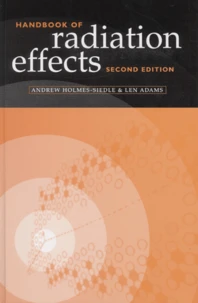 Handbook Of Radiation Effects. 2nd Edition