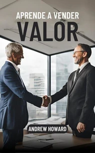 Aprende a Vender Valor