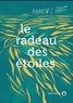 Andrew J. Graff - Le radeau des étoiles.