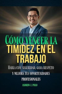 Como vencer la timidez en el trabajo