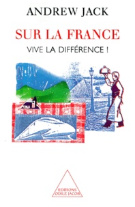 Andrew Jack - Sur La France. Vive La Difference !.