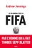 Le scandale de la FIFA - Occasion