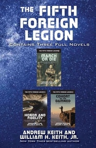  Andrew Keith et  William H. Keith - The Fifth Foreign Legion Omnibus - The Fifth Foreign Legion.