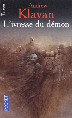 Andrew Klavan - L'Ivresse Du Demon.