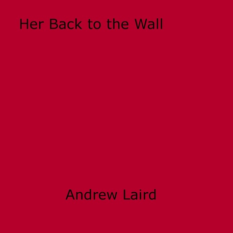Her Back to the Wall