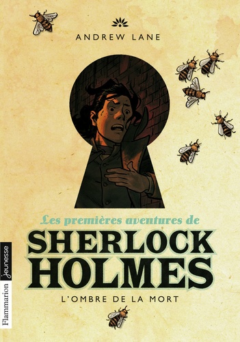 Les premières aventures de Sherlock Holmes Tome 1 L'ombre de la mort