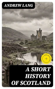 A Short History of Scotland